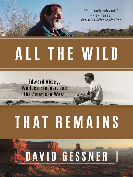 Title details for All the Wild That Remains by David Gessner - Available